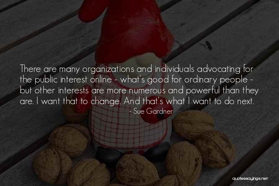 Sue Gardner Quotes 1167144 Sue Gardner Quotes 1167144