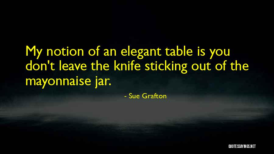 Sue Grafton Quotes 1022656