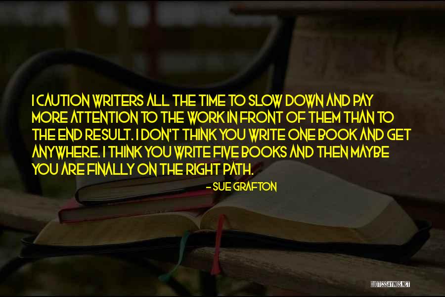 Sue Grafton Quotes 1110956