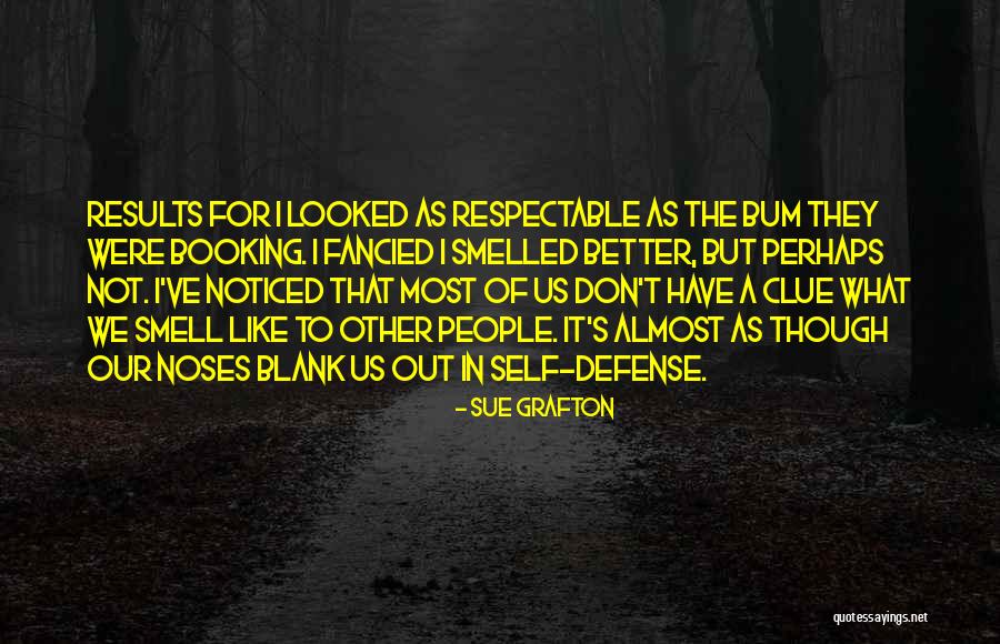 Sue Grafton Quotes 1219760