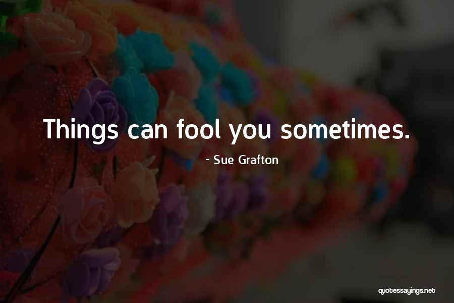 Sue Grafton Quotes 1253595 Sue Grafton Quotes 1253595