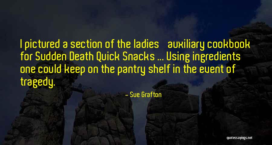 Sue Grafton Quotes 1963366