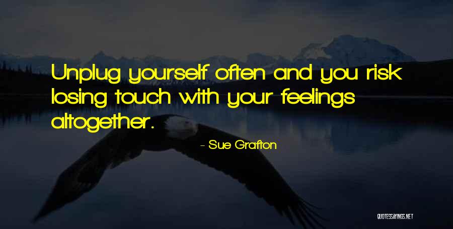 Sue Grafton Quotes 2070884