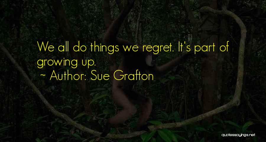 Sue Grafton Quotes 2271114