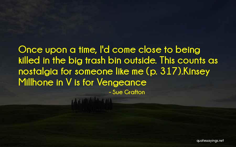 Sue Grafton Quotes 227226