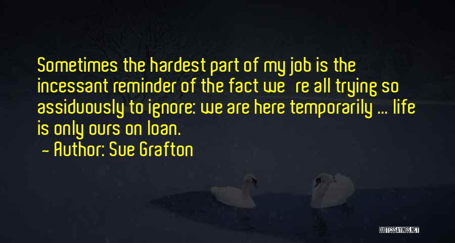 Sue Grafton Quotes 285008