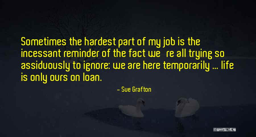 Sue Grafton Quotes 285008 Sue Grafton Quotes 285008