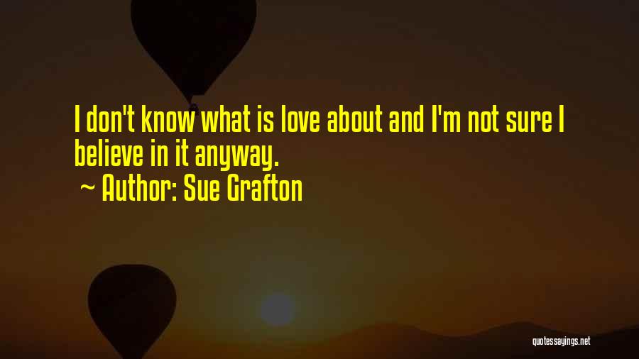 Sue Grafton Quotes 78974