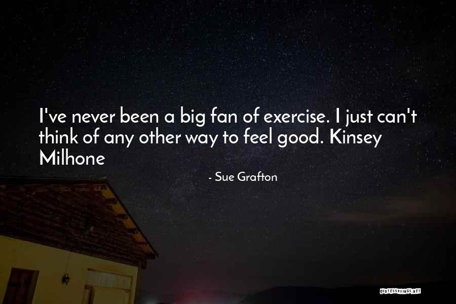 Sue Grafton Quotes 938677 Sue Grafton Quotes 938677