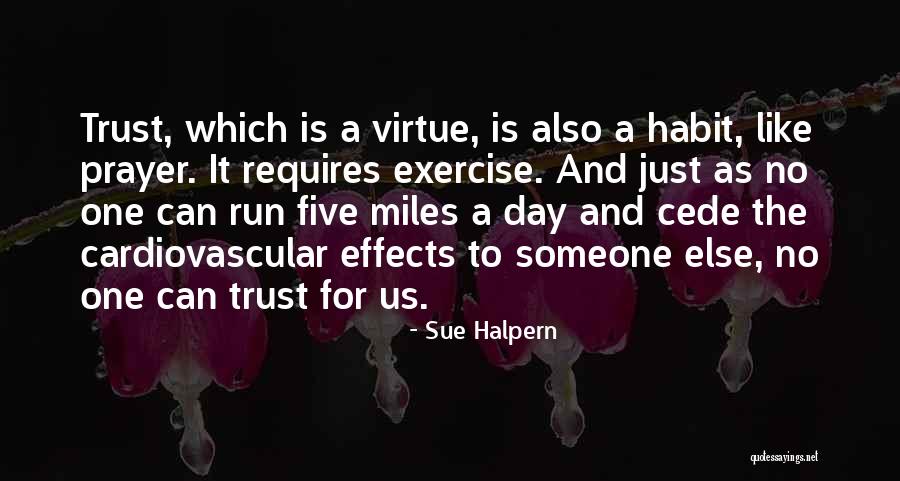 Sue Halpern Quotes 1803474 Sue Halpern Quotes 1803474