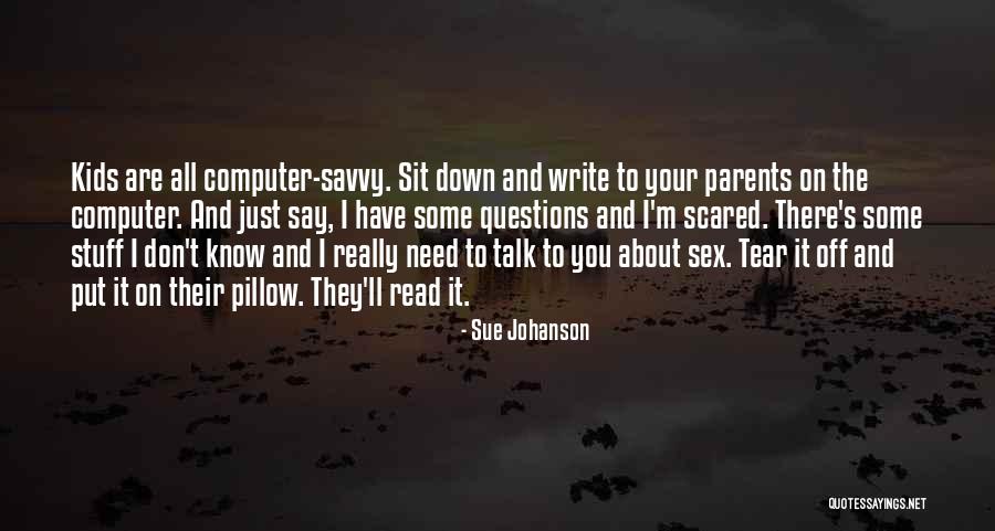 Sue Johanson Quotes 365615