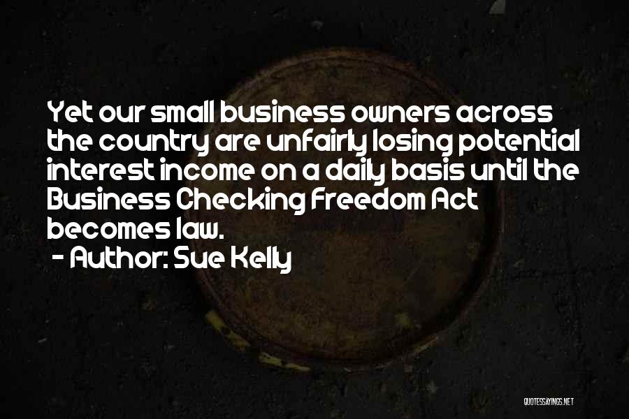 Sue Kelly Quotes 2269973