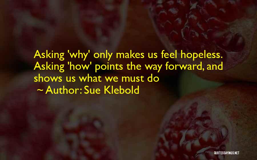 Sue Klebold Quotes 1893446