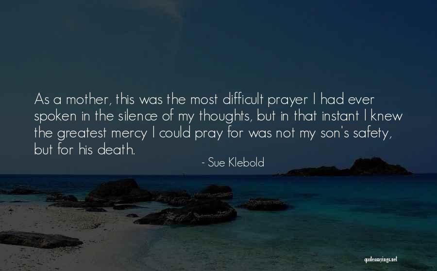 Sue Klebold Quotes 2241951