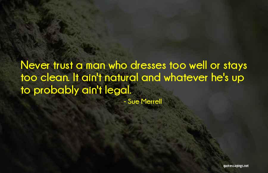 Sue Merrell Quotes 657254