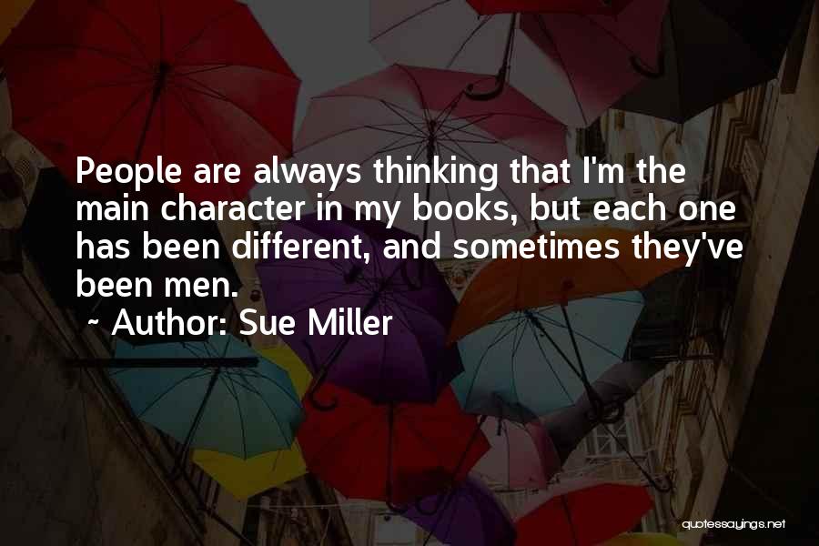 Sue Miller Quotes 163350