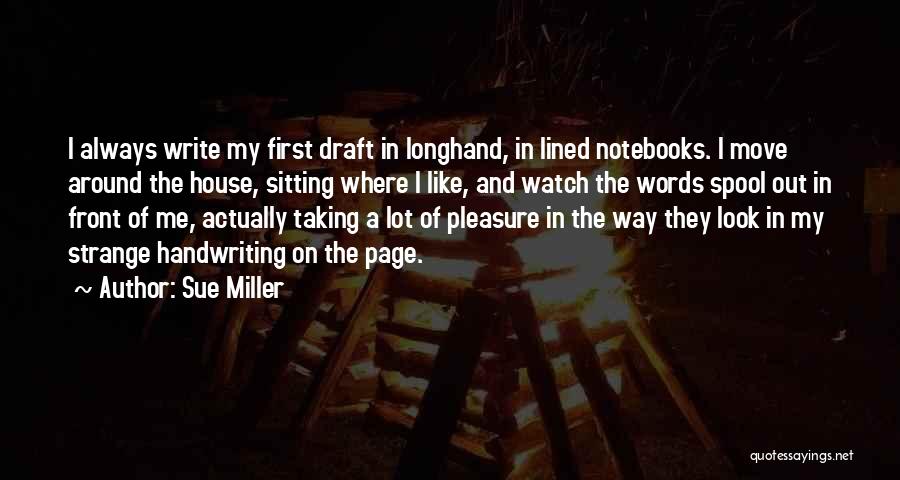 Sue Miller Quotes 924560