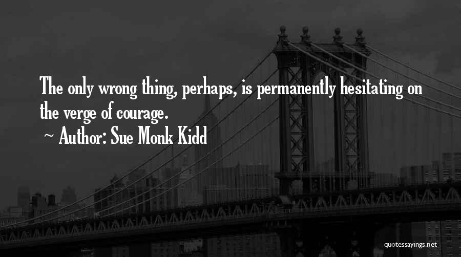 Sue Monk Kidd Quotes 1878067