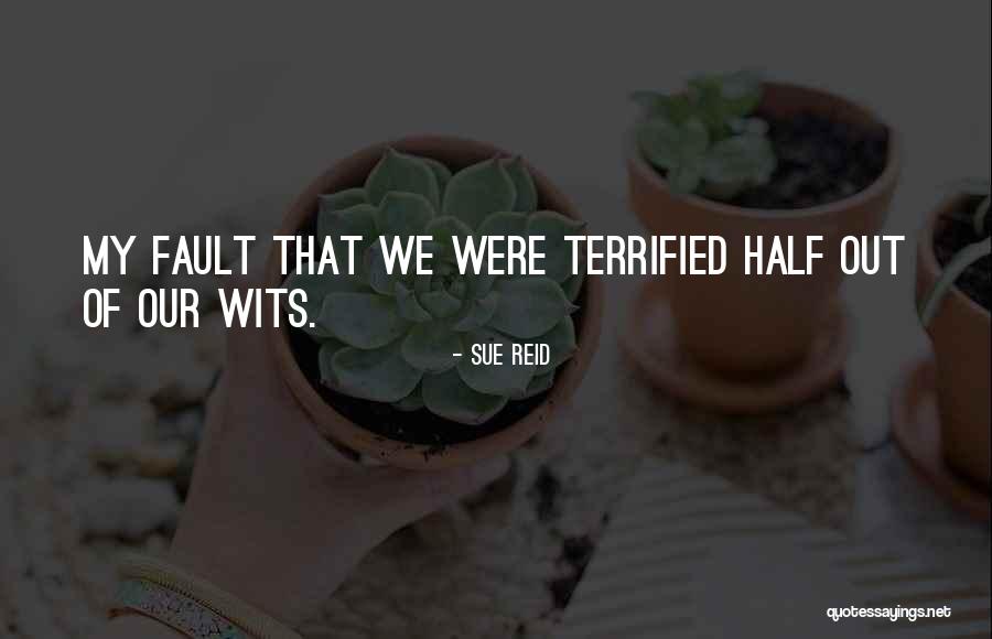Sue Reid Quotes 1885034 Sue Reid Quotes 1885034
