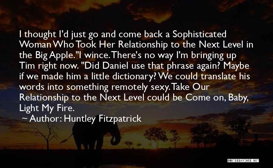 Sue Thomas Fbi Quotes By Huntley Fitzpatrick