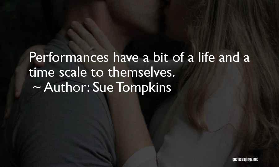 Sue Tompkins Quotes 1446000