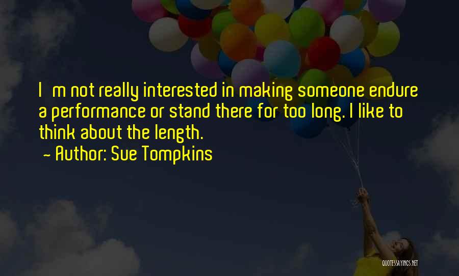 Sue Tompkins Quotes 1483069