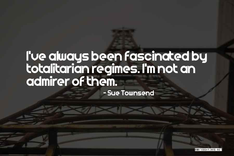 Sue Townsend Quotes 1398851