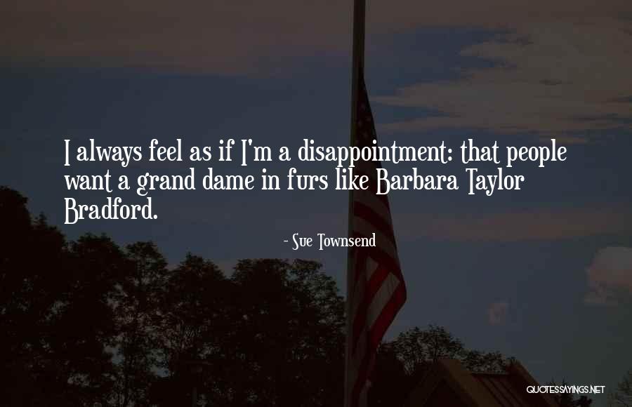 Sue Townsend Quotes 1540433 Sue Townsend Quotes 1540433