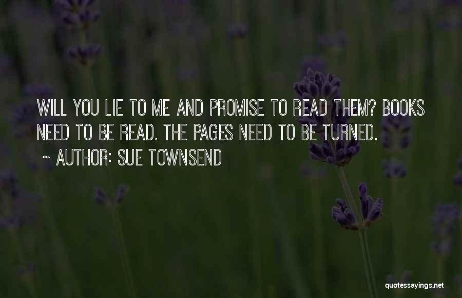 Sue Townsend Quotes 1788891