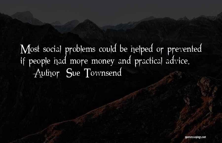 Sue Townsend Quotes 1939739