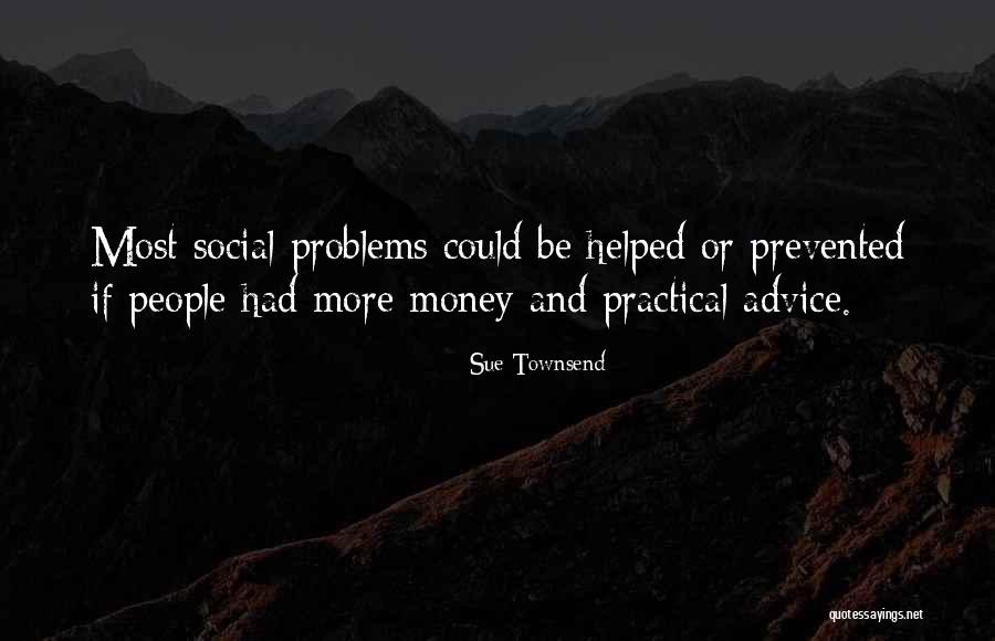 Sue Townsend Quotes 1939739 Sue Townsend Quotes 1939739