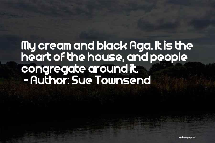 Sue Townsend Quotes 413405
