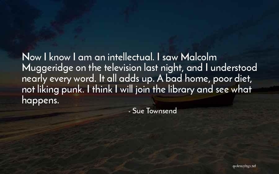 Sue Townsend Quotes 920401 Sue Townsend Quotes 920401