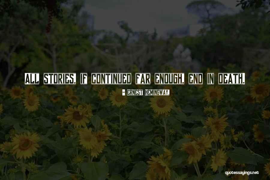 Suecos De Mujer Quotes By Ernest Hemingway, Suecos De Mujer Quotes By Ernest Hemingway,