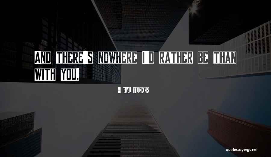 Sueenn Quotes By K.A. Tucker Sueenn Quotes By K.A. Tucker