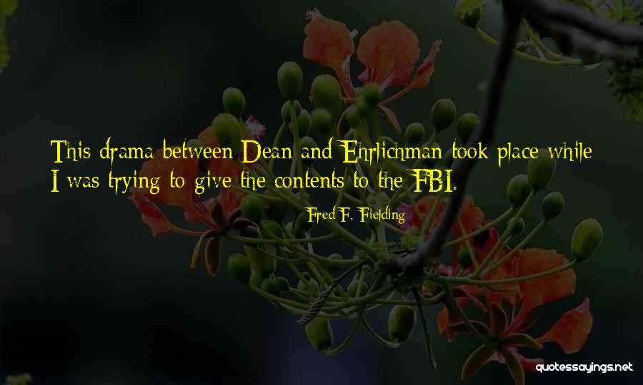 Sueharu Fukami Quotes By Fred F. Fielding Sueharu Fukami Quotes By Fred F. Fielding