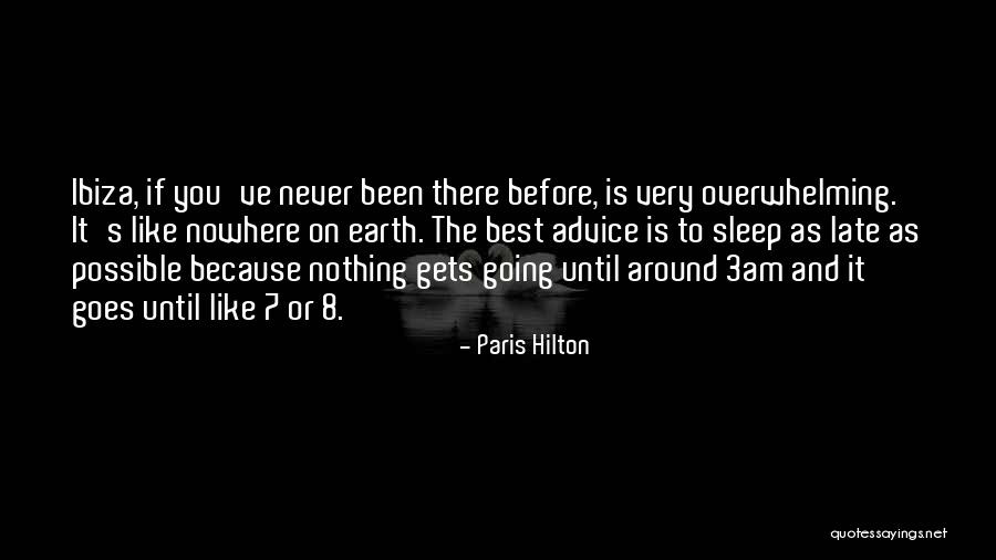Sueiro Abogado Quotes By Paris Hilton Sueiro Abogado Quotes By Paris Hilton