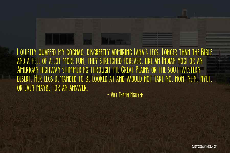 Sueiro Roberto Quotes By Viet Thanh Nguyen Sueiro Roberto Quotes By Viet Thanh Nguyen