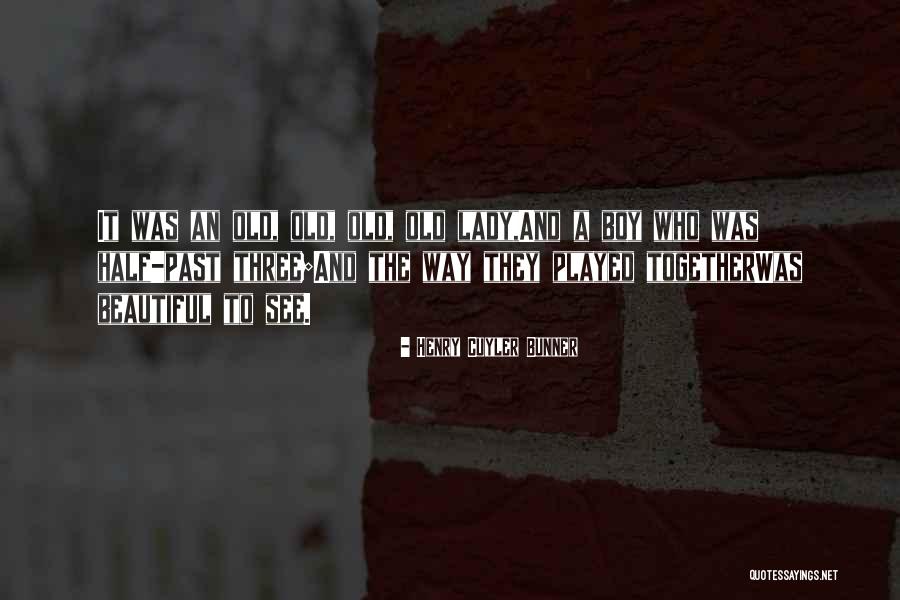 Suelas Quotes By Henry Cuyler Bunner Suelas Quotes By Henry Cuyler Bunner