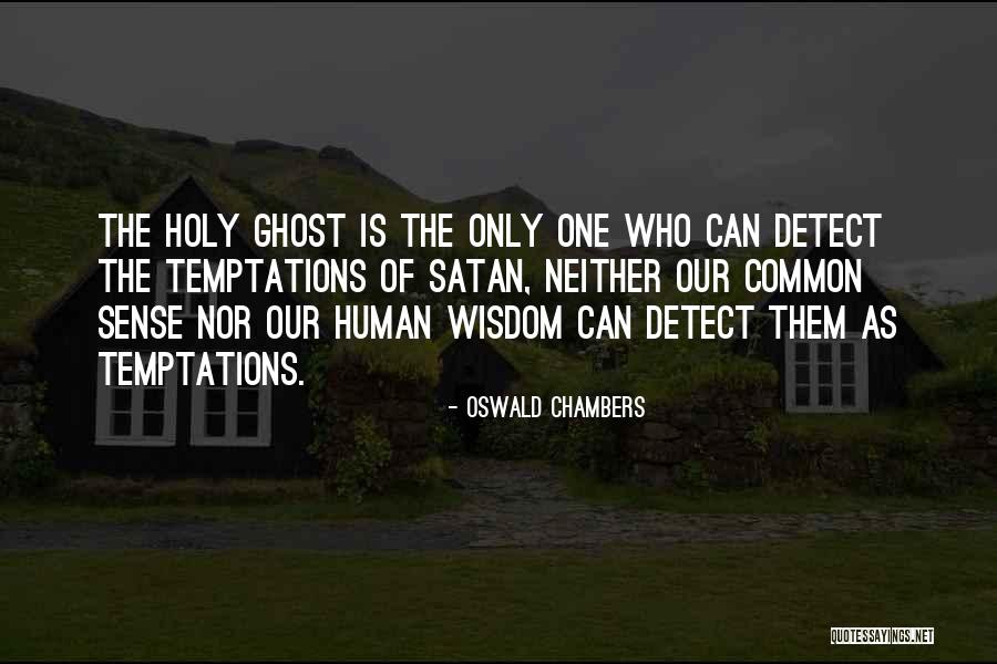 Sueldo Basico Quotes By Oswald Chambers Sueldo Basico Quotes By Oswald Chambers