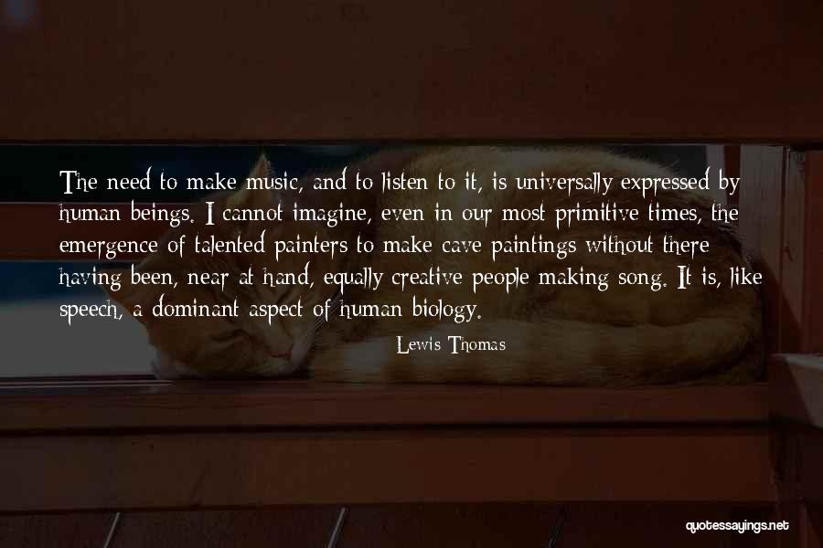 Suelos Pedregosos Quotes By Lewis Thomas Suelos Pedregosos Quotes By Lewis Thomas