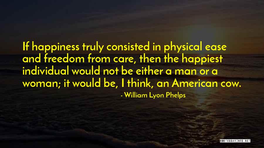 Suelto In English Quotes By William Lyon Phelps Suelto In English Quotes By William Lyon Phelps
