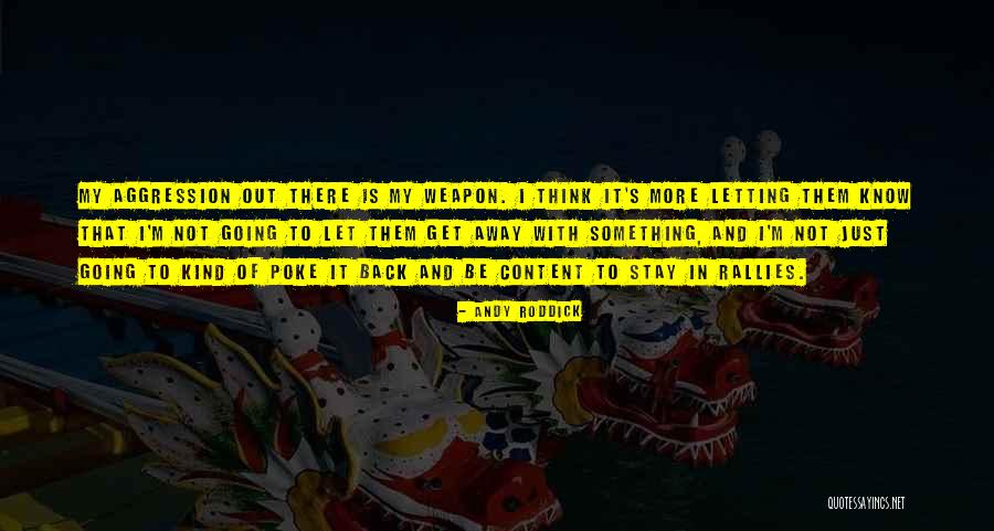 Suemi Jun Quotes By Andy Roddick Suemi Jun Quotes By Andy Roddick