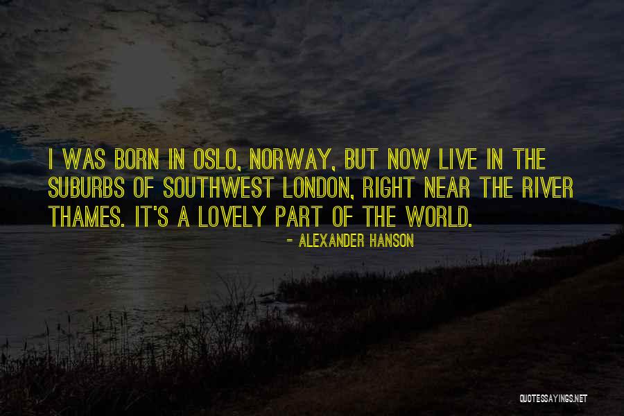 Suemitsu Dicca Quotes By Alexander Hanson Suemitsu Dicca Quotes By Alexander Hanson