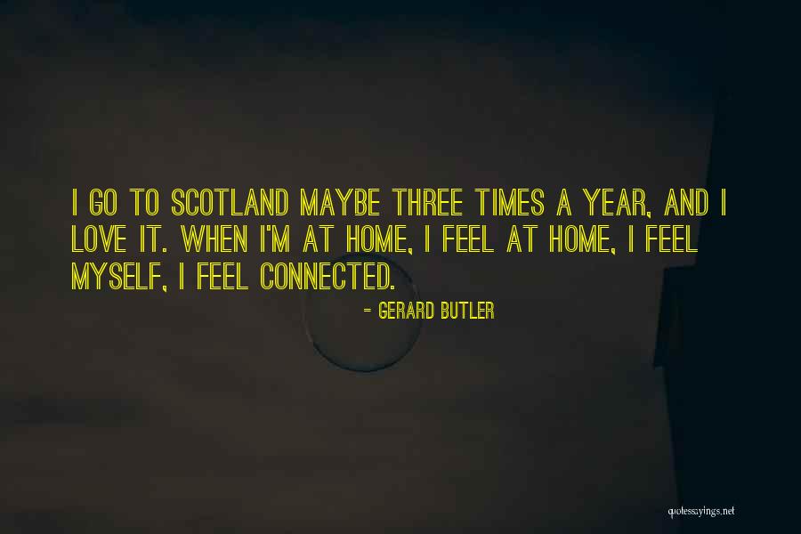 Sues Quotes By Gerard Butler Sues Quotes By Gerard Butler