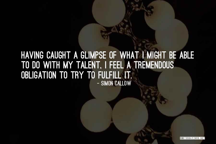 Suet Pudding Quotes By Simon Callow Suet Pudding Quotes By Simon Callow