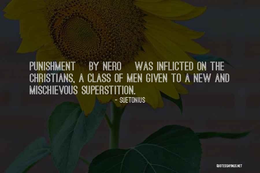 Suetonius On Christians Quotes By Suetonius Suetonius On Christians Quotes By Suetonius