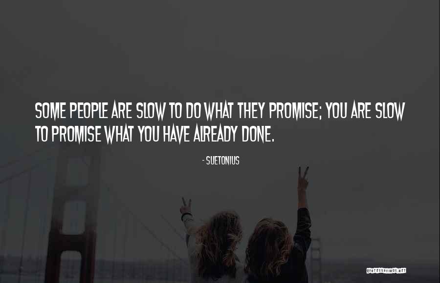Suetonius Quotes 1860325 Suetonius Quotes 1860325