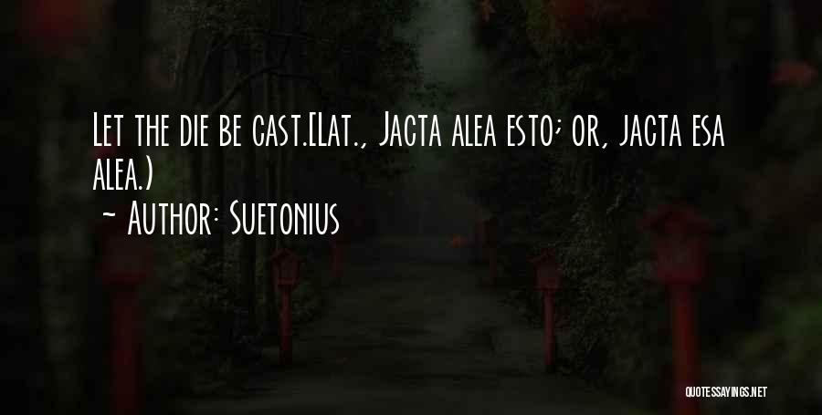 Suetonius Quotes 2140089