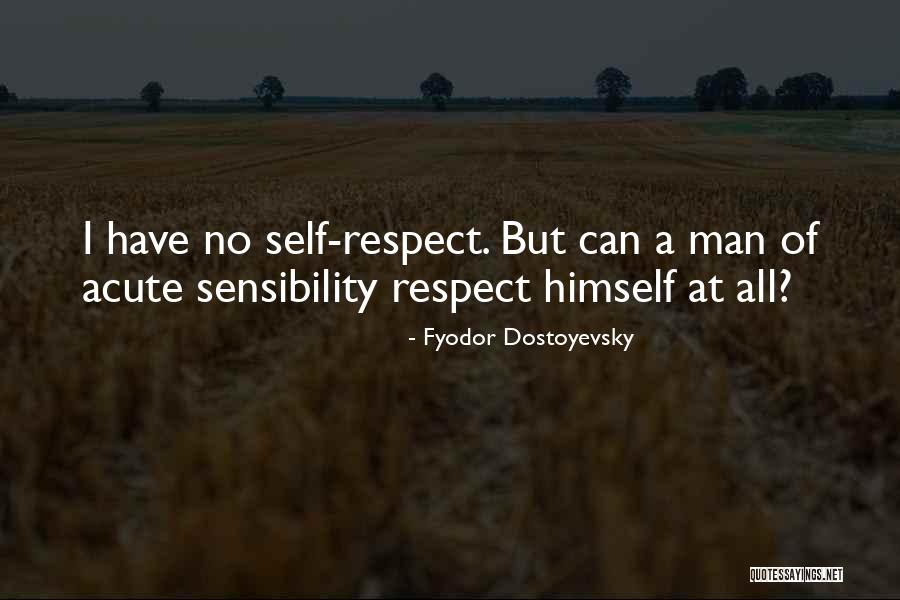 Sueur Quotes By Fyodor Dostoyevsky Sueur Quotes By Fyodor Dostoyevsky